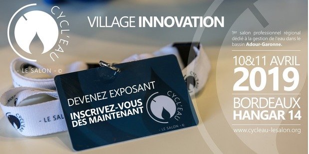 Dernière opportunité pour exposer sur le Village Innovation de Cycl'Eau Bordeaux