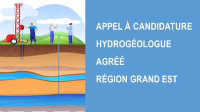 Hydrogéologues agréés en région Grand Est : appel à candidatures 